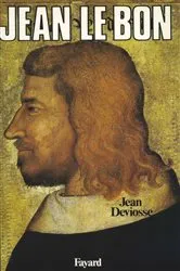 Book cover of Jean le Bon by Jean Deviosse