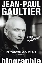 Book cover of Jean-Paul Gaultier, punk sentimental by Elizabeth Gouslan