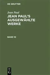 Book cover of Jean Paul: Jean Paul’s ausgewählte Werke. Band 10 by Jean Paul