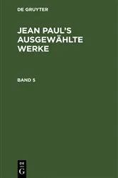 Book cover of Jean Paul: Jean Paul’s ausgewählte Werke. Band 5 (2nd ed.) by Jean Paul