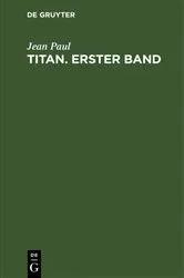 Book cover of Jean Paul: Titan. Band 1 (2nd ed.) by Jean Paul