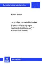 Book cover of Jedem Tierchen sein Plaesierchen by Marlene Mussner