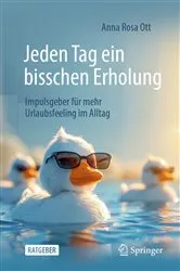 Book cover of Jeden Tag ein bisschen Erholung by Unknown