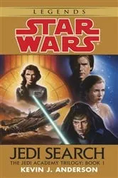 Book cover of Jedi Search: Star Wars Legends (The Jedi Academy) by Kevin Anderson
