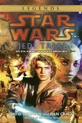 Book cover of Jedi Trial: Star Wars Legends by David Sherman
