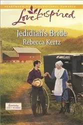 Book cover of Jedidiah's Bride by Rebecca Kertz
