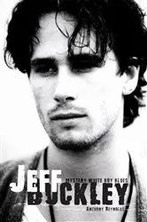 Book cover of Jeff Buckley by Anthony Reynolds