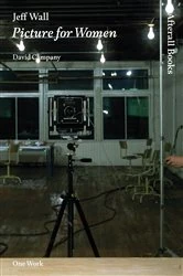 Book cover of Jeff Wall by David Campany
