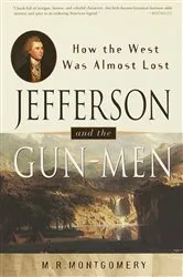 Book cover of Jefferson and the Gun-Men by M.R. Montgomery