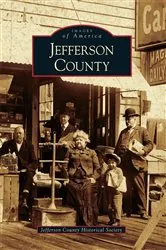 Book cover of Jefferson County by Jefferson County Historical Society