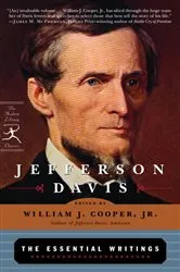 Book cover of Jefferson Davis: The Essential Writings by Jefferson Davis