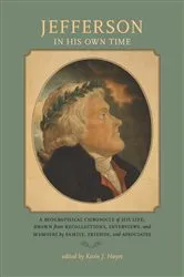 Book cover of Jefferson in His Own Time by Kevin J. Hayes