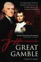 Book cover of Jefferson's Great Gamble by Charles A Cerami