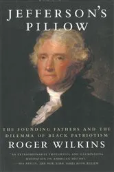 Book cover of Jefferson's Pillow by Roger W. Wilkins