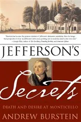 Book cover of Jefferson's Secrets by Andrew Burstein