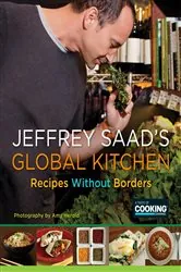 Book cover of Jeffrey Saad's Global Kitchen by Jeffrey Saad