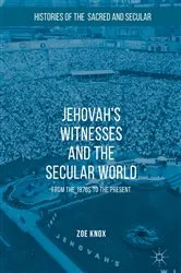 Book cover of Jehovah's Witnesses and the Secular World by Zoe Knox