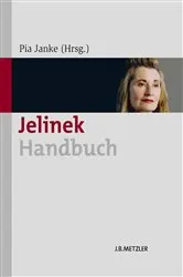 Book cover of Jelinek-Handbuch by Pia Janke