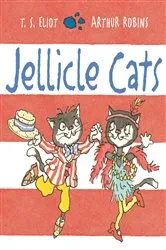 Book cover of Jellicle Cats by T. S. Eliot