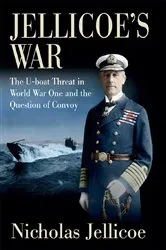 Book cover of Jellicoe's War by Nicholas Jellicoe