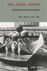 Book cover of Jena. Dessau. Weimar by Wendelin Strubelt