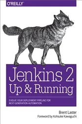 Book cover of Jenkins 2: Up and Running by Brent Laster