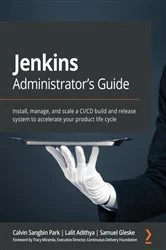 Book cover of Jenkins Administrator's Guide by Calvin Sangbin Park