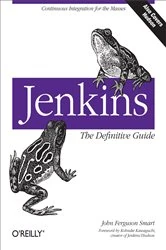 Book cover of Jenkins: The Definitive Guide by John Ferguson Smart