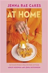 Book cover of Jenna Rae Cakes at Home by Ashley Kosowan