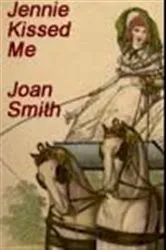 Book cover of Jennie Kissed Me by Joan Smith