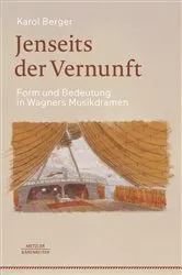 Book cover of Jenseits der Vernunft by Karol Berger