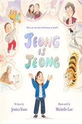 Book cover of Jeong Is Jeong by Jessica Yoon