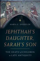 Book cover of Jephthah’s Daughter, Sarah’s Son by Maria E. Doerfler
