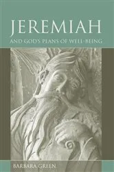 Book cover of Jeremiah and God's Plans of Well-being by Barbara Green