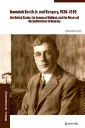 Book cover of Jeremiah Smith, jr. and Hungary, 1924–1926 by Unknown