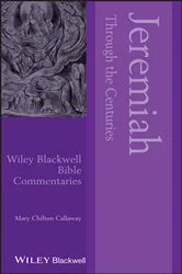 Book cover of Jeremiah Through the Centuries by Mary Chilton Callaway