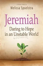 Book cover of Jeremiah - Women's Bible Study Participant Book by Melissa Spoelstra