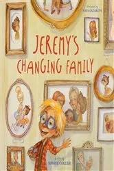 Book cover of Jeremy's Changing Family by Simone Collier