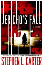 Book cover of Jericho's Fall by Stephen L. Carter