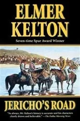 Book cover of Jericho's Road by Elmer Kelton