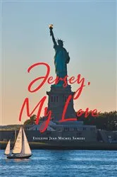Book cover of Jersey, My Love by Exileine Jean Michel Samedi