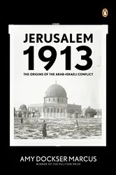 Book cover of Jerusalem 1913 by Amy Dockser Marcus
