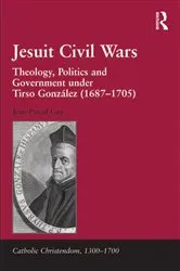 Book cover of Jesuit Civil Wars by Jean-Pascal Gay