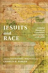 Book cover of Jesuits and Race by Nathaniel Millett