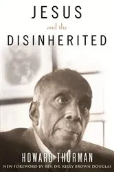 Book cover of Jesus and the Disinherited by Howard Thurman