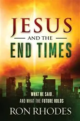 Book cover of Jesus and the End Times by Ron Rhodes