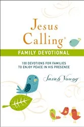 Book cover of Jesus Calling, Family Devotional, with Scripture references by Sarah Young