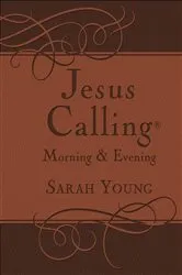 Book cover of Jesus Calling Morning and Evening, with Scripture References by Sarah Young