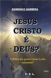 Book cover of Jesus Cristo é Deus? by Domenico Barbera