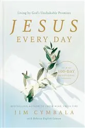 Book cover of Jesus Every Day by Jim Cymbala